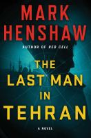 The_last_man_in_Tehran__a_novel